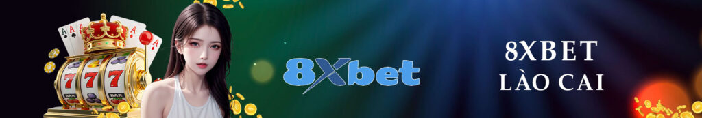 8xbet lào cai
